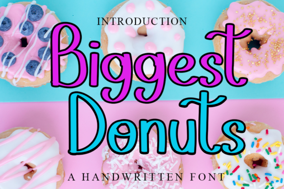 Biggest Donuts Font: A Playful Typeface for Business Branding