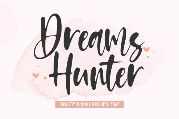 Dreams Hunter: A Handwritten Typeface for Craft Creations