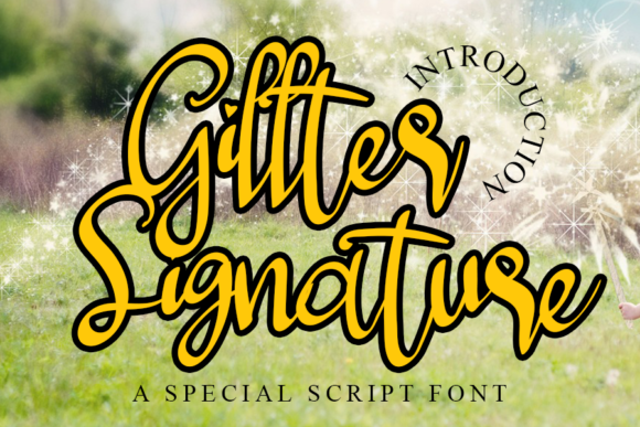 Gillter Signature: A Beautiful Font for Business Branding