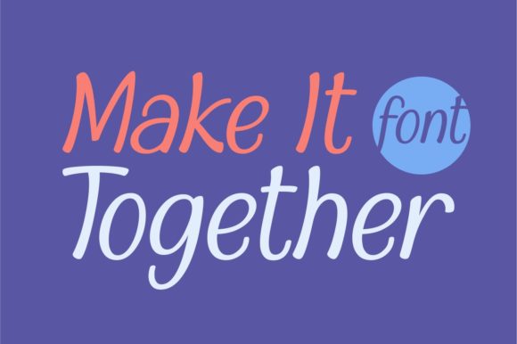 Make It Together: A Handwritten Font for Modern Web Design