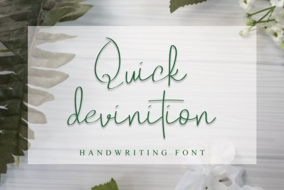 Quick Devinition: A Handwritten Typeface for Editorial Elegance