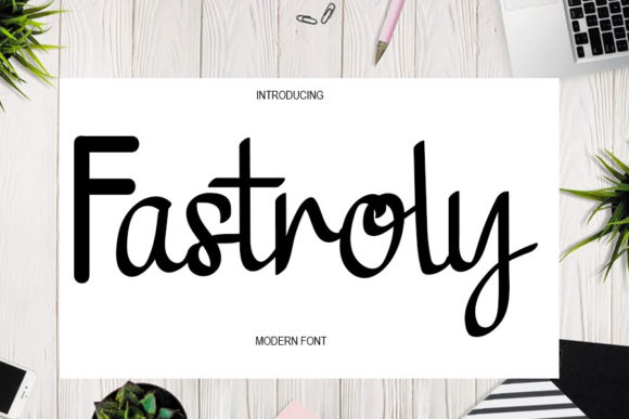 Why Fastroly Is the Perfect Handwritten Font for Modern Web Design