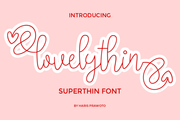 Why Lovelythin is the Perfect Font for Your Brand